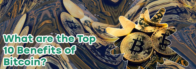 Benefits of bitcoin